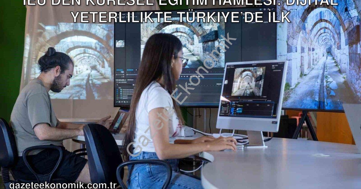 "İEÜ’den Küresel Eğitim Hamlesi: Dijital Yeterlilikte Türkiye’de İlk" başlıklı haber için fotorealis
