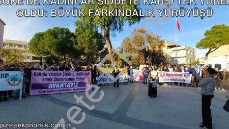 Söke’de Kadınlar Şiddete Karşı Tek Yürek Oldu: Büyük Farkındalık Yürüyüşü