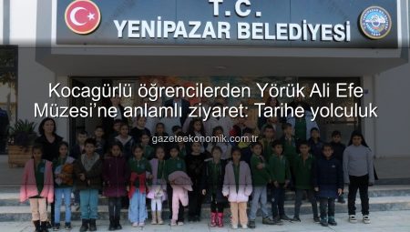 Kocagürlü öğrencilerden Yörük Ali Efe Müzesi’ne anlamlı ziyaret: Tarihe yolculuk