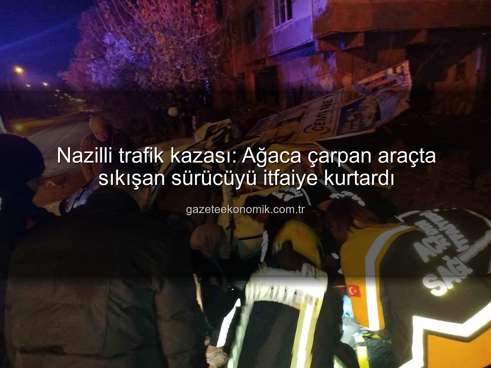 Nazilli trafik kazası - Nazilli trafik kazası: Ağaca çarpan araçta sıkışan sürücüyü itfaiye kurtardı