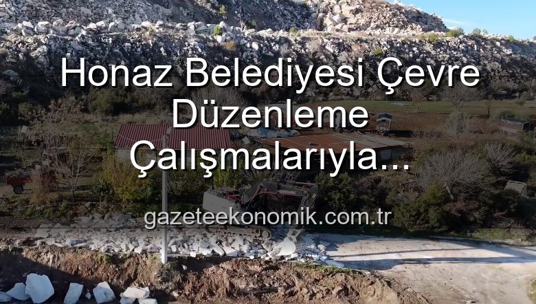 Honaz Belediyesi çevre düzenleme - Honaz Belediyesi Çevre Düzenleme Çalışmalarıyla Emirazizli'nin Çehresini Değiştiriyor