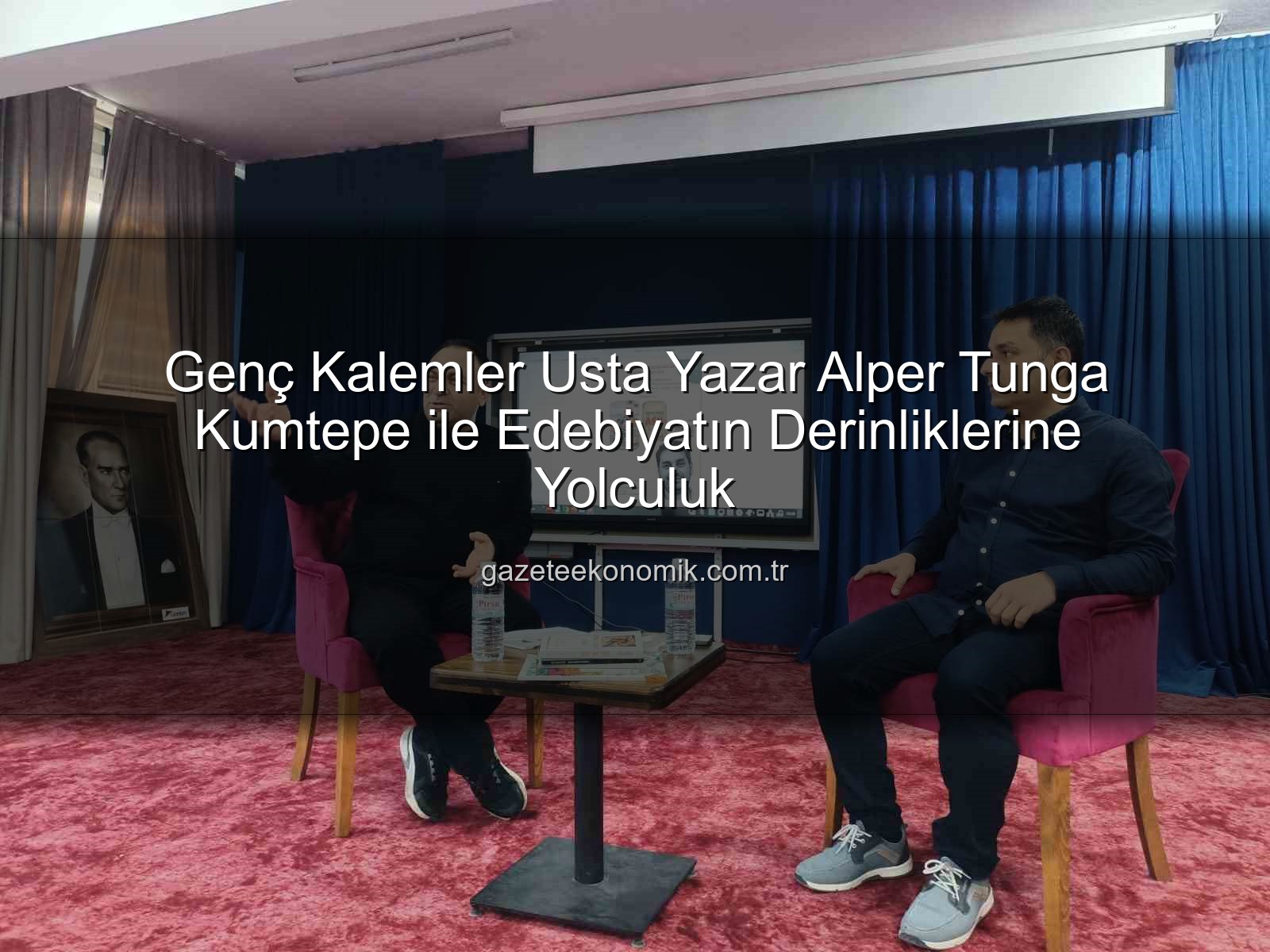 Alper Tunga Kumtepe - Genç Kalemler Usta Yazar Alper Tunga Kumtepe ile Edebiyatın Derinliklerine Yolculuk