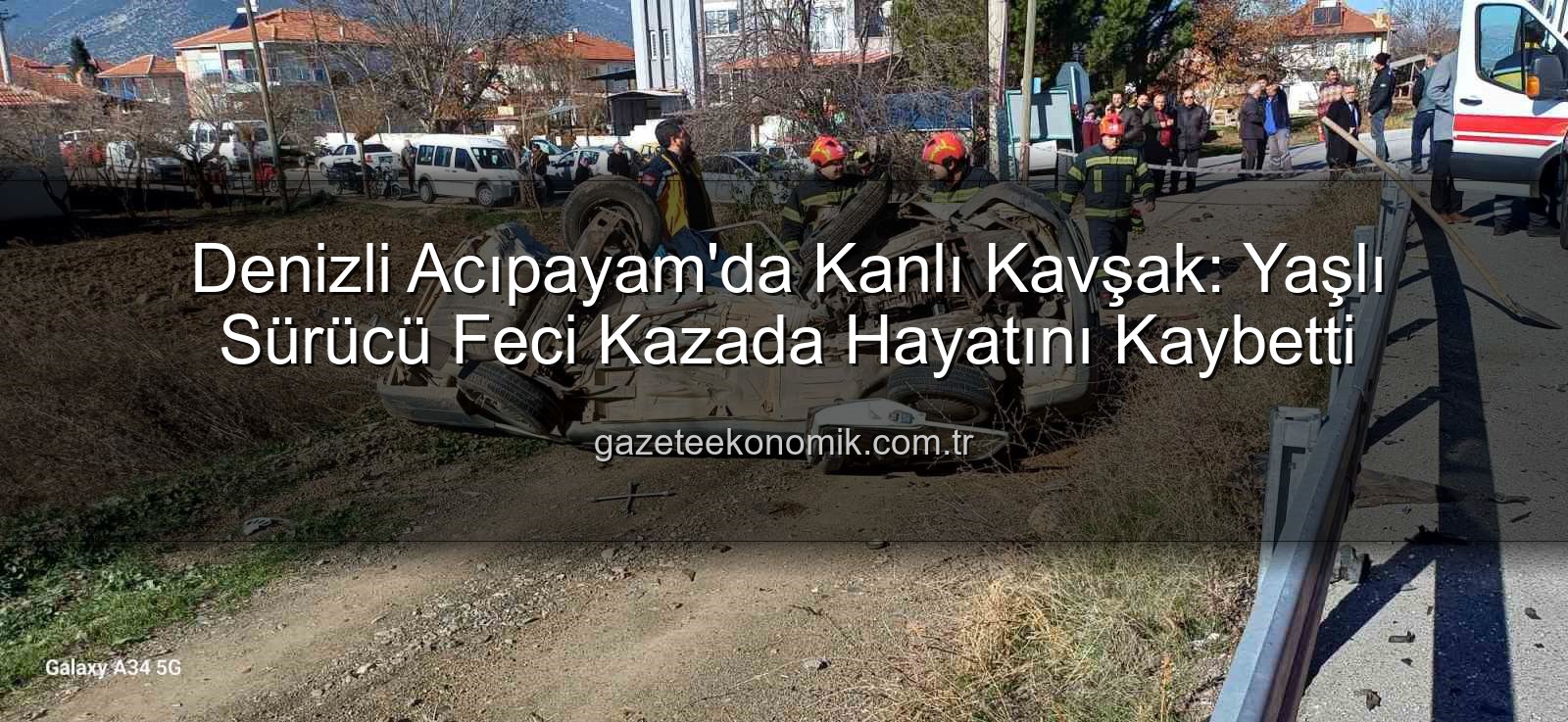 Denizli trafik kazası - Denizli Acıpayam'da Kanlı Kavşak: Yaşlı Sürücü Feci Kazada Hayatını Kaybetti