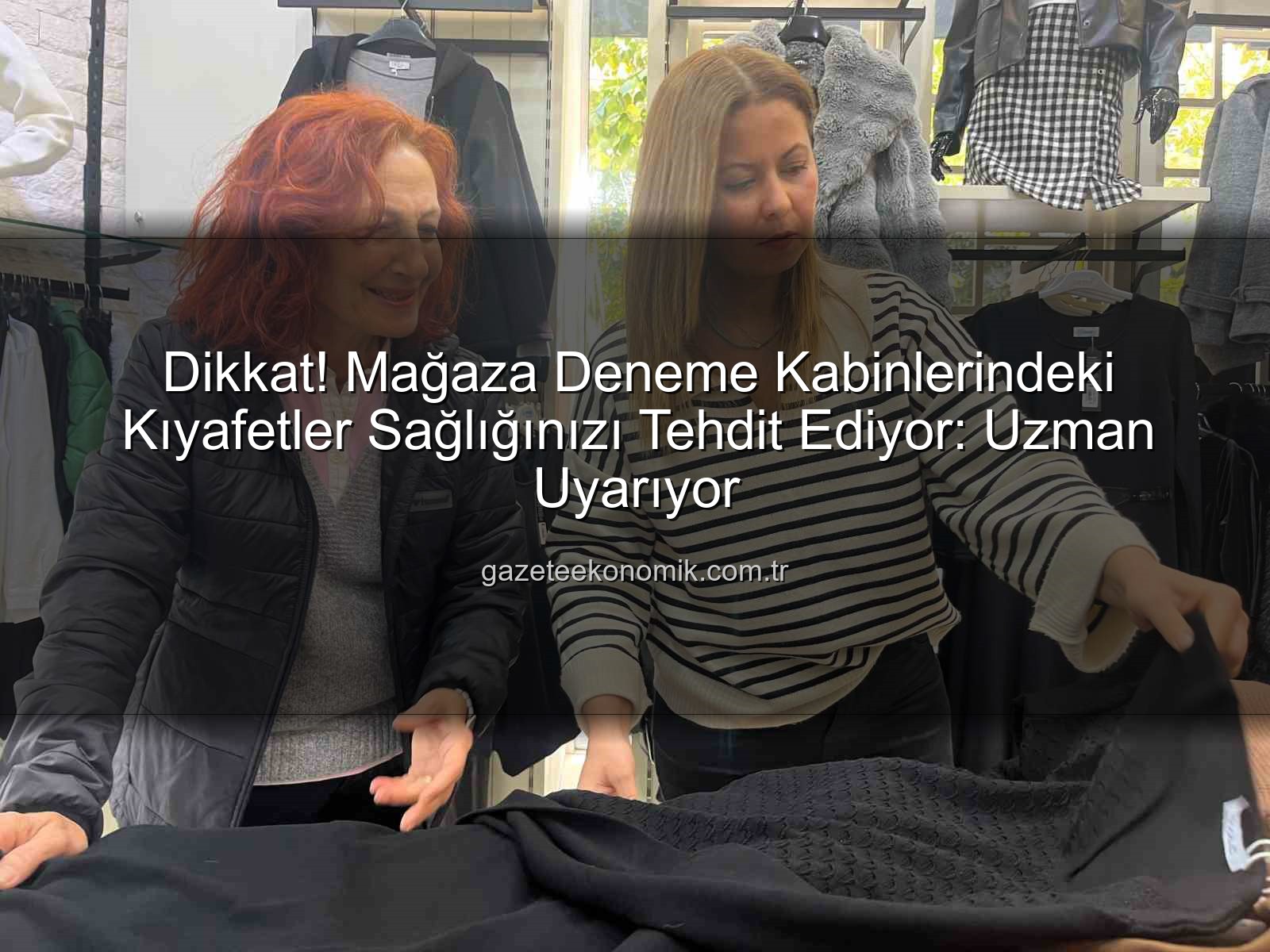 mağaza deneme kabini - Dikkat! Mağaza Deneme Kabinlerindeki Kıyafetler Sağlığınızı Tehdit Ediyor: Uzman Uyarıyor