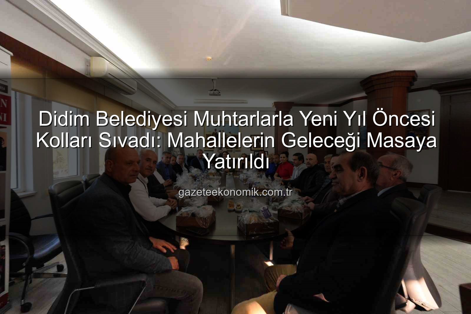 Didim muhtar toplantısı - Didim Belediyesi Muhtarlarla Yeni Yıl Öncesi Kolları Sıvadı: Mahallelerin Geleceği Masaya Yatırıldı