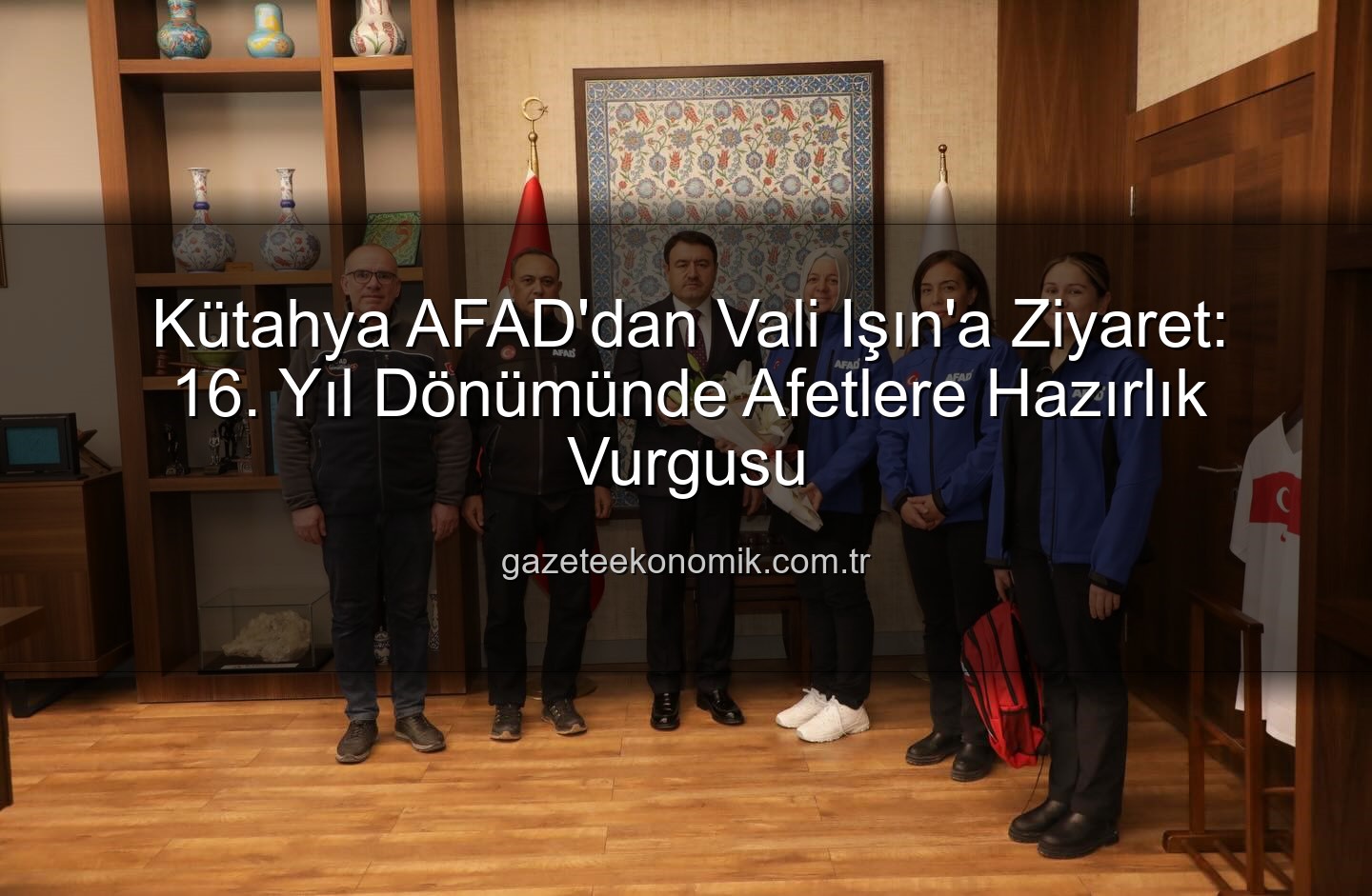 Kütahya AFAD - Kütahya AFAD'dan Vali Işın'a Ziyaret: 16. Yıl Dönümünde Afetlere Hazırlık Vurgusu