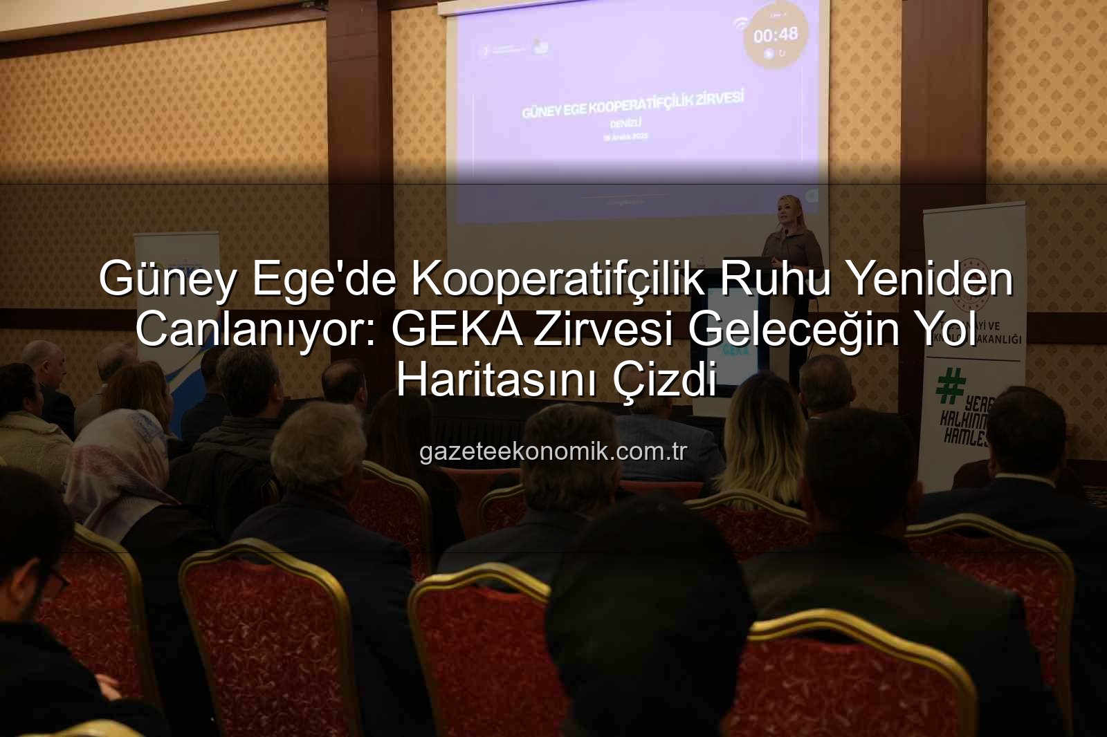 güney ege kooperatifçilik - Güney Ege'de Kooperatifçilik Ruhu Yeniden Canlanıyor: GEKA Zirvesi Geleceğin Yol Haritasını Çizdi