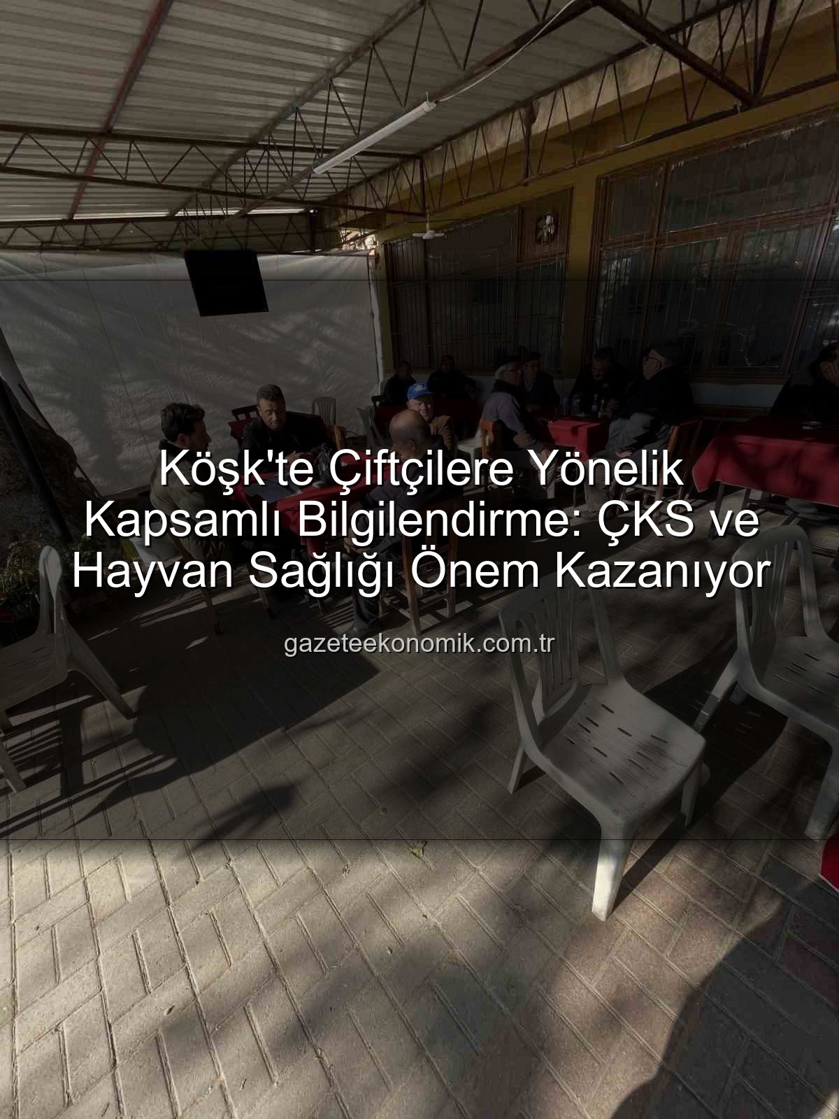 ÇKS ve hayvan hastalıkları - Köşk'te Çiftçilere Yönelik Kapsamlı Bilgilendirme: ÇKS ve Hayvan Sağlığı Önem Kazanıyor