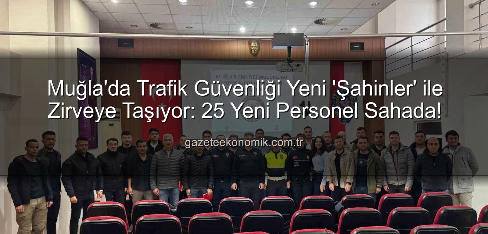 Muğla trafik güvenliği - Muğla'da Trafik Güvenliği Yeni 'Şahinler' ile Zirveye Taşıyor: 25 Yeni Personel Sahada!